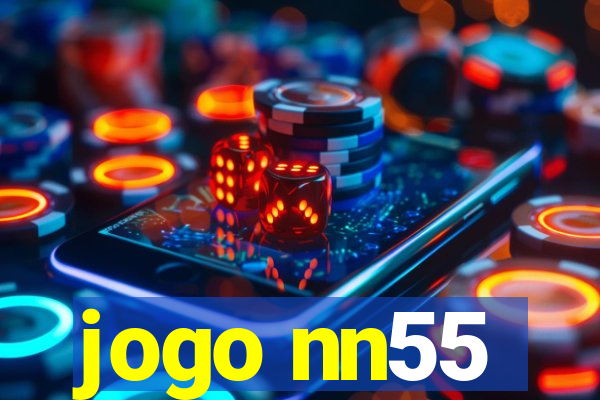 jogo nn55